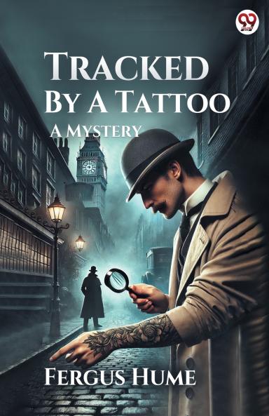 Tracked By A Tattoo A Mystery