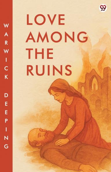 Love Among The Ruins