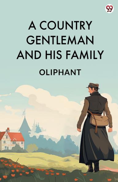 A Country Gentleman And His Family