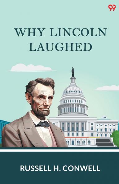 Why Lincoln Laughed