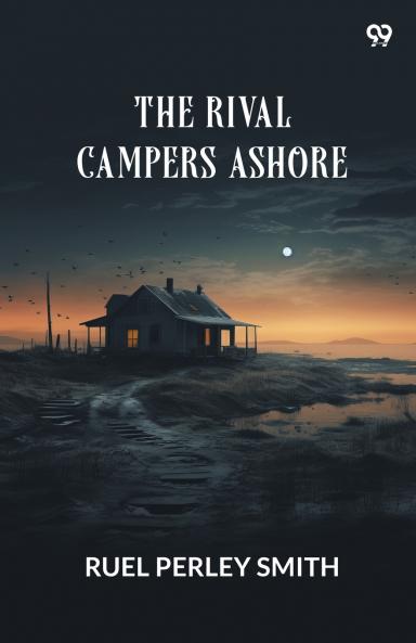 The Rival Campers Ashore