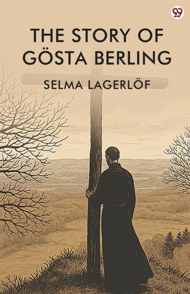 The Story Of Gosta Berling