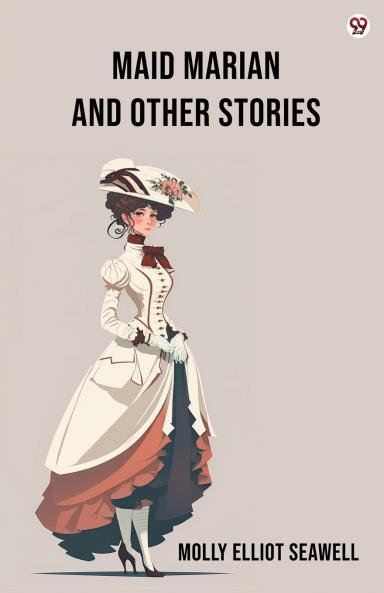 Maid Marian And Other Stories