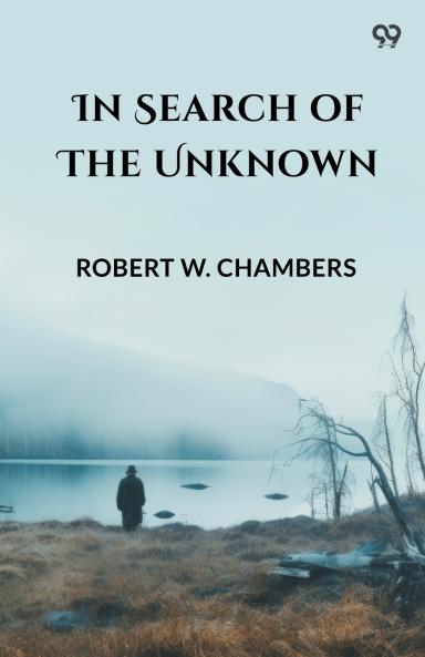 In Search Of The Unknown