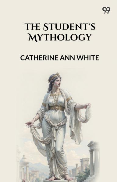 The Student's Mythology