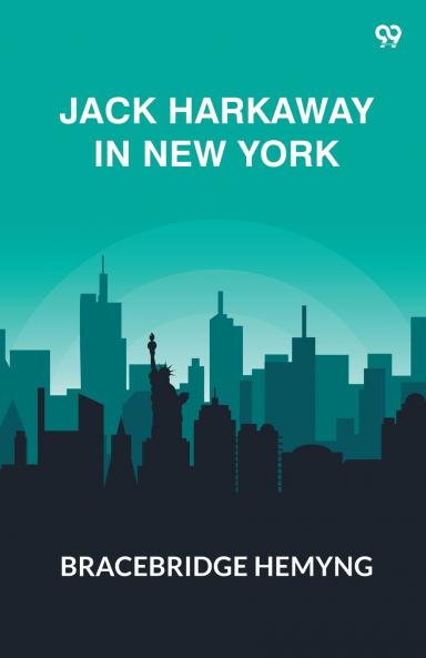 Jack Harkaway In New York