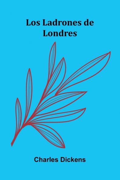 Los Ladrones De Londres