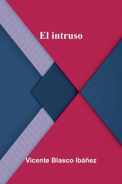El Intruso