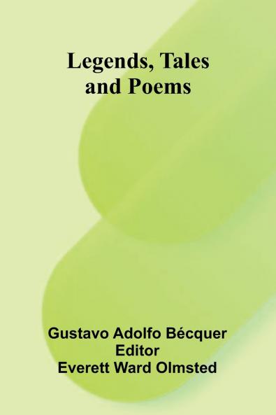 Legends Tales And Poems