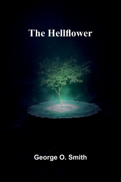 The Hellflower