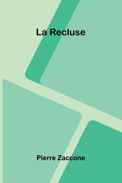 La Recluse