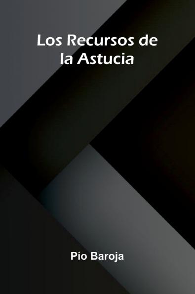 Los Recursos De La Astucia