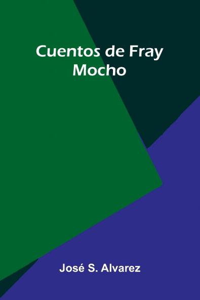 Cuentos De Fray Mocho
