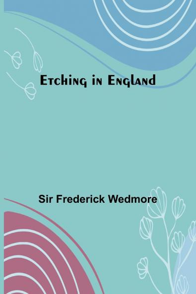 Etching In England