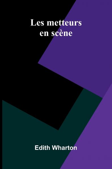 Les Metteurs En Sc ne