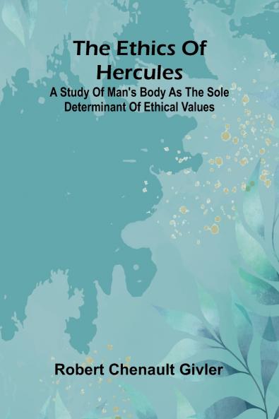 The Ethics Of Hercules