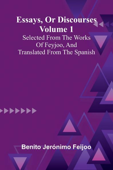 Essays Or Discourses Volume 1