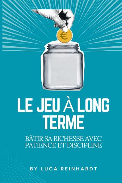 Le jeu à long terme