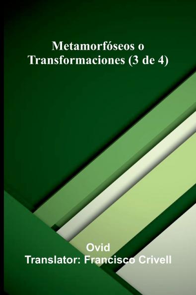 Metamorf seos O Transformaciones (3 De 4)