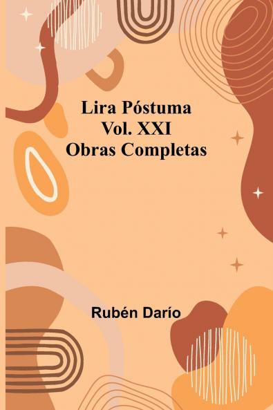 Lira P stuma; Obras Completas Vol. Xxi