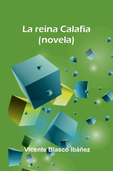 La Reina Calafia (Novela)