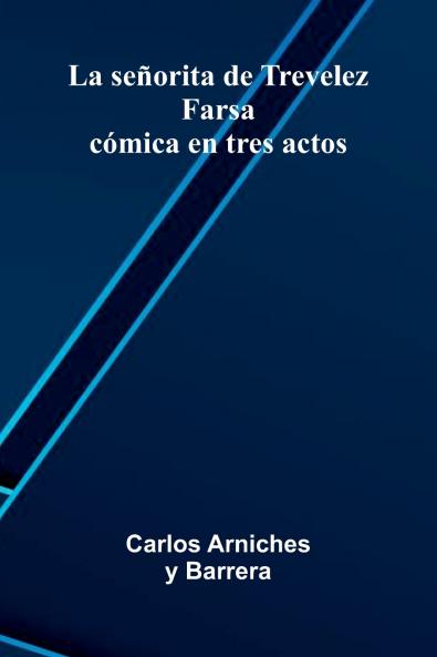 La Se orita De Trevelez