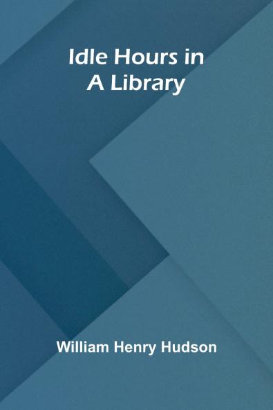 Idle Hours In A Library