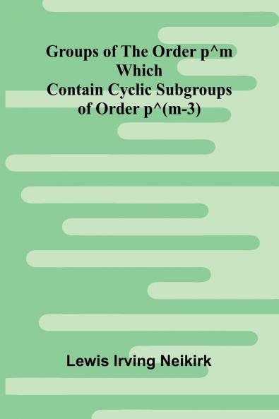 Groups Of The Order P^M Which Contain Cyclic Subgroups Of Order P^(M-3)