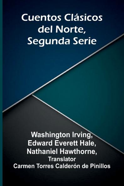 Cuentos Cl sicos Del Norte Segunda Serie