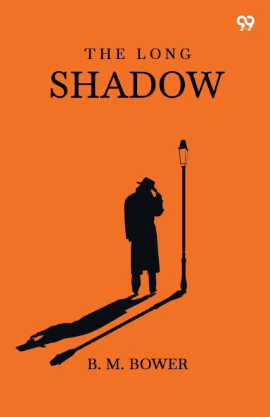 The Long Shadow