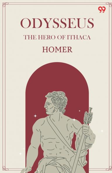 Odysseus The Hero Of Ithaca