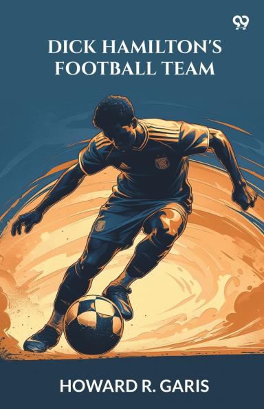 Dick Hamilton's Football Team