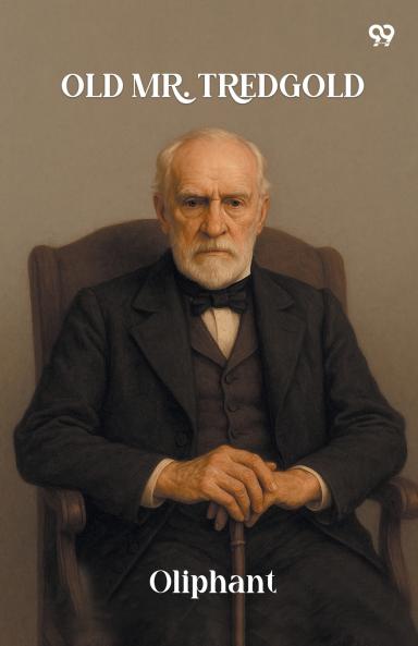 Old Mr. Tredgold