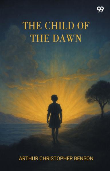 The Child Of The Dawn
