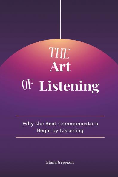 The Art of Listening