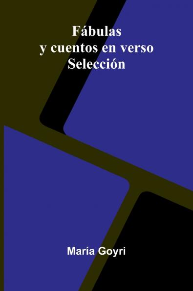 F bulas Y Cuentos En Verso; Selecci n