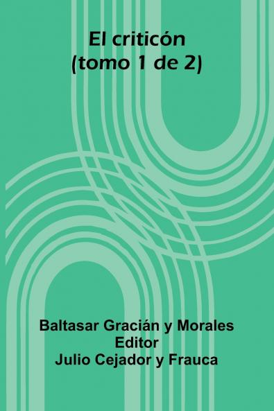El Critic n (Tomo 1 De 2)