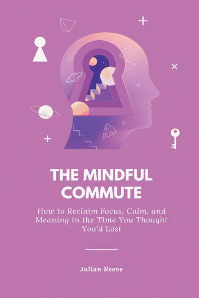The Mindful Commute