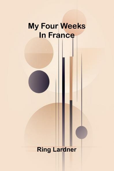 My Four Weeks In France