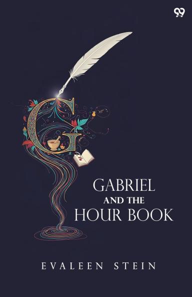 Gabriel And The Hour Book