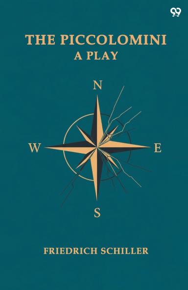 The Piccolomini A Play