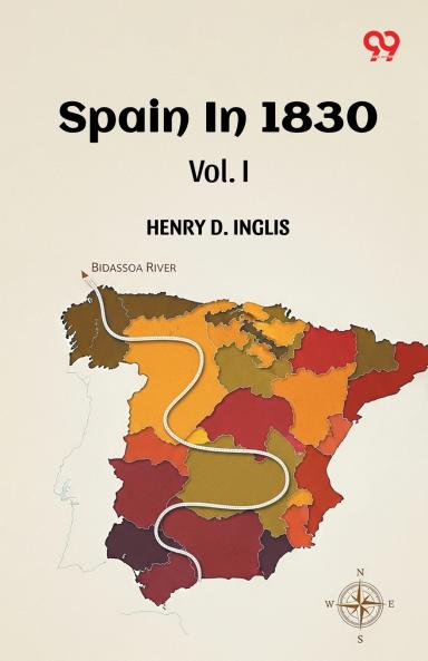 Spain In 1830 Vol. I