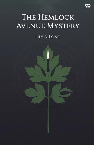 The Hemlock Avenue Mystery