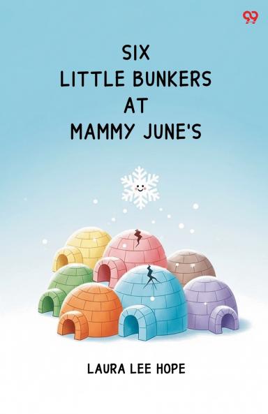 Six Little Bunkers At Mammy June's