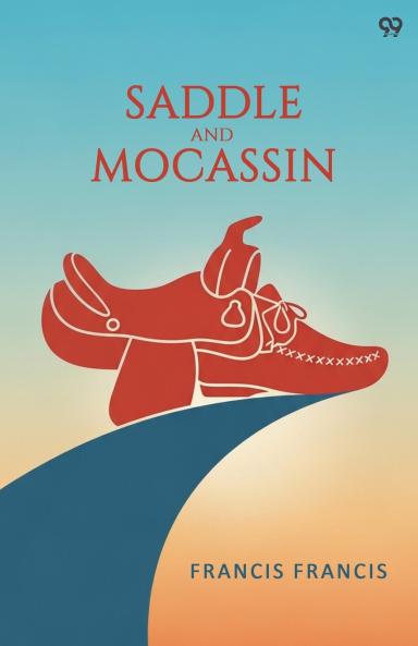 Saddle And Mocassin