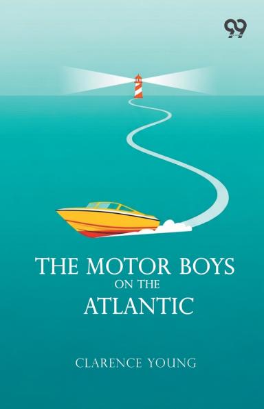 The Motor Boys On The Atlantic