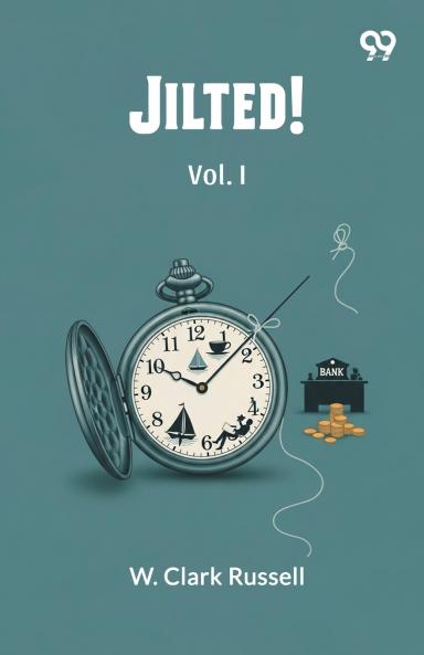 Jilted! Vol. I