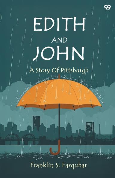 Edith And John A Story Of Pittsburgh