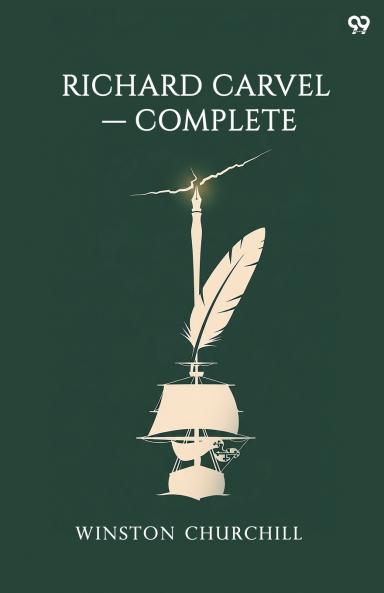 Richard Carvel   Complete