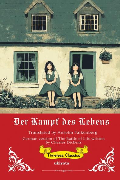 Der Kampf des Lebens | German Translation of The Battle of Life